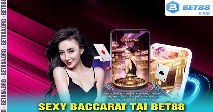 Sexy Baccarat tại bet88