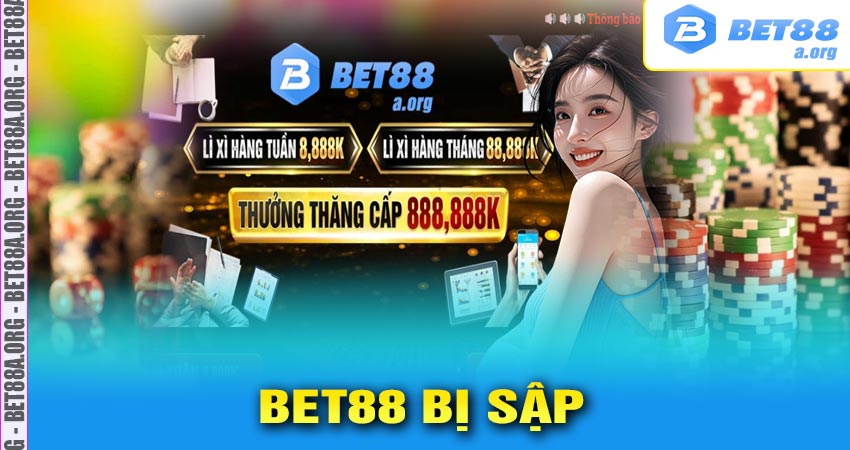 bet88 bị sập