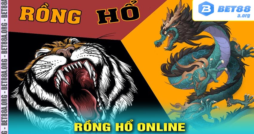 rồng hổ online